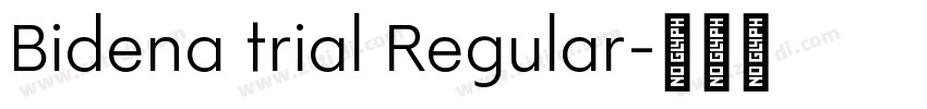 Bidena trial Regular字体转换